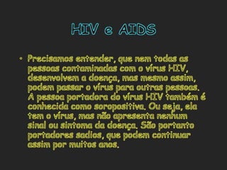 Dst e Aids