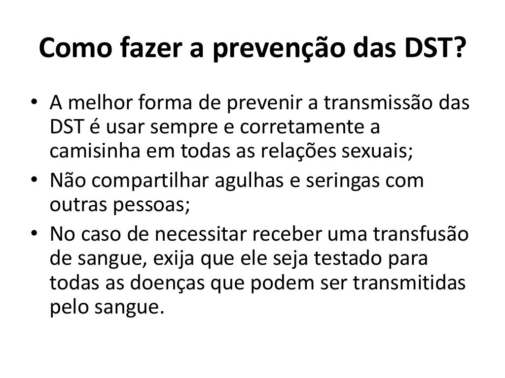 DST / IST Infecções Sexualmente Transmissíves DST / IST Infecções Sexualmente Transmissíves