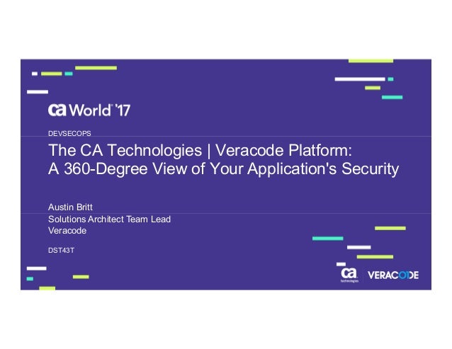 the ca technologies veracode platform a 360 degree view of your ap ca technologies