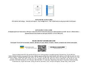 DSTU ISO/IEC 11770-3-2002
Information technology -- Security techniques -- Key management -- Part 3: Mechanisms using asymmetric techniques
ДСТУ ISO/IEC 11770-3-2002
Информационные технологии. Методы и средства обеспечения безопасности. Менеджмент ключей. Часть 3. Механизмы с
применением ассиметричных методов (ISO/IEС 11770-3:1999, IDT)
PLEASE CONTACT UKRAINELAWS.COM
TO REQUEST YOUR COPY IN RUSSIAN, ENGLISH, GERMAN, ITALIAN, FRENCH, SPANISH, CHINESE, JAPANESE AND OTHER LANGUAGES.
Electronic Adobe Acrobat PDF, Microsoft Word DOCX versions. Hardcopy editions. Immediate download. Download here. On sale. ISBN, SKU.
WWW.UKRAINELAWS.COM | Immediate PDF Download. UKRAINE regulations (DBN, DSTU, DNAOP, NPAOP, GOST, SNiP) norms (PB, NPB, RD, SN, SP, OST, STO)
and laws in English. | UKRAINELAWS.COM; Codes , Letters , NP , POT , RTM , TOI, DBN , MDK , OND , PPB , SanPiN , TR TS, Decisions , MDS , ONTP , PR , SN , TSN,
Decrees , MGSN , Orders , PUE , SNiP , TU, DSTU , MI , OST , R , SNiP RK , VNTP, GN , MR , Other norms , RD , SO , VPPB, GOST , MU , PB , RDS , SP , VRD,
Instructions , ND , PNAE , Resolutions , STO , VSN, Laws , NPB , PND , RMU , TI , Construction , Engineering , Environment , Government, Health and Safety ,
Human Resources , Imports and Customs , Mining, Oil and Gas , Real Estate , Taxes , Transport and Logistics, railroad, railway, nuclear, atomic.
 