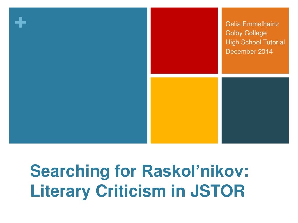 Searching for Raskol'nikov: Finding Literary Criticism in ...