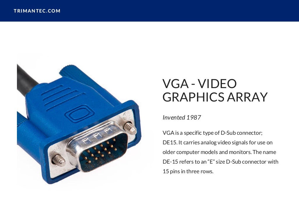 DSub, VGA, DVI, DisplayPort, HDMI What�s the difference?