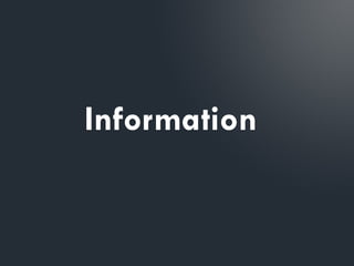 Information
 