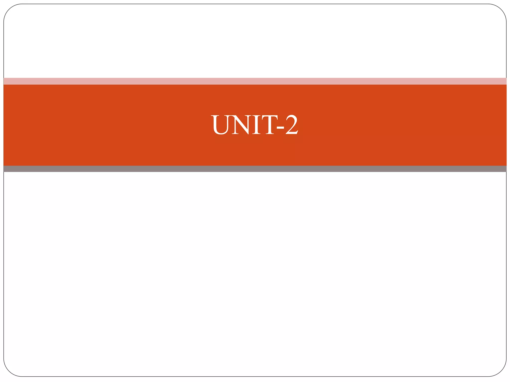 UNIT-2
 