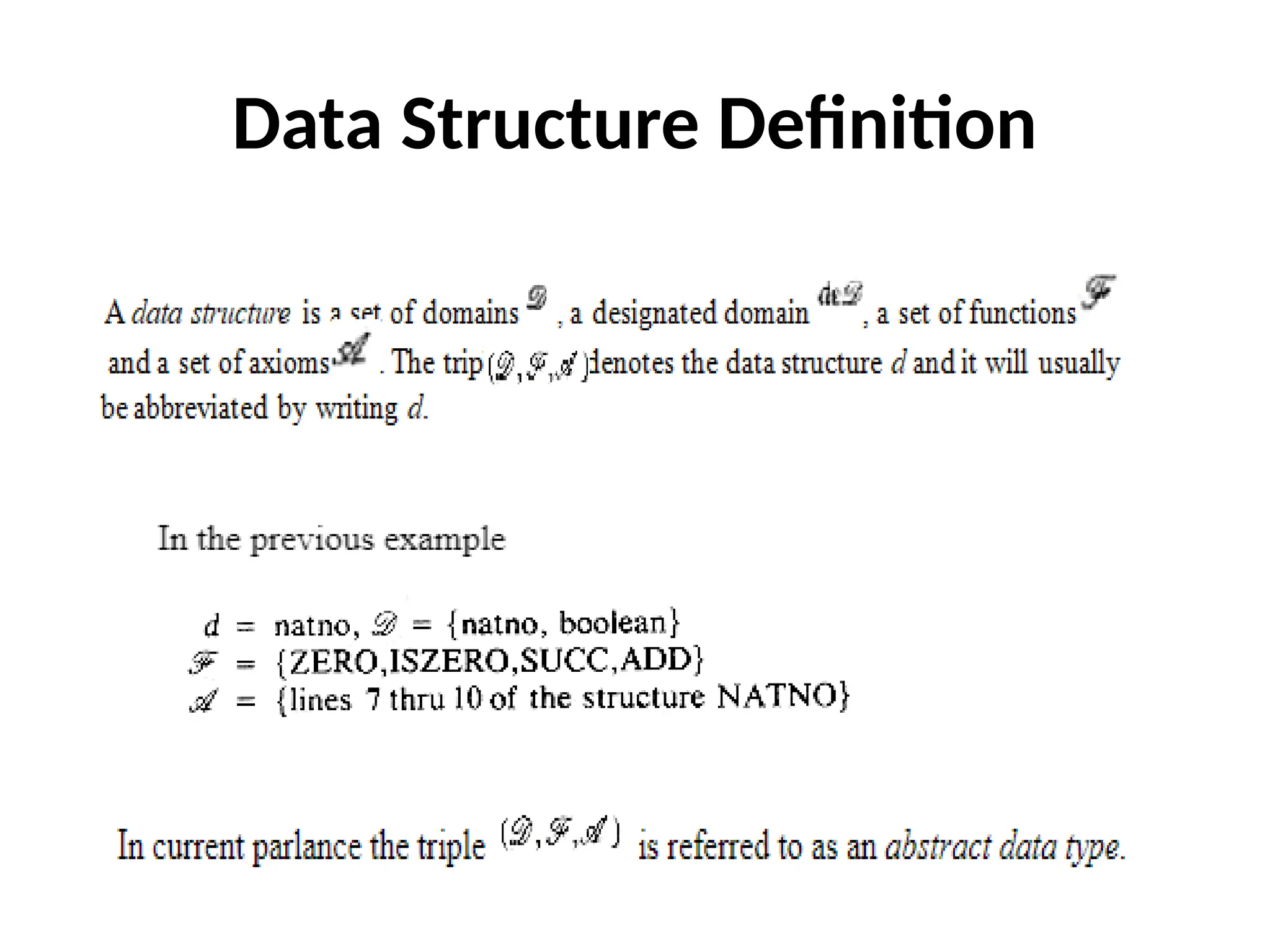 Data Structure Definition
 