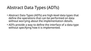 Data structure Abstract Data Types . Pptx | PPTX
