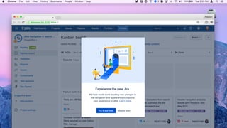 We have made some exciting new changes to
the navigation and appearance to improve
your experience in JIRA. Learn more.
Maybe laterTry it out now
Experience the new Jira
 