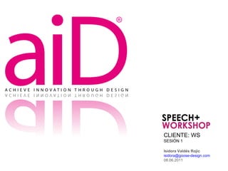 aiD - Design Thinking Speech+Workshop WS s1