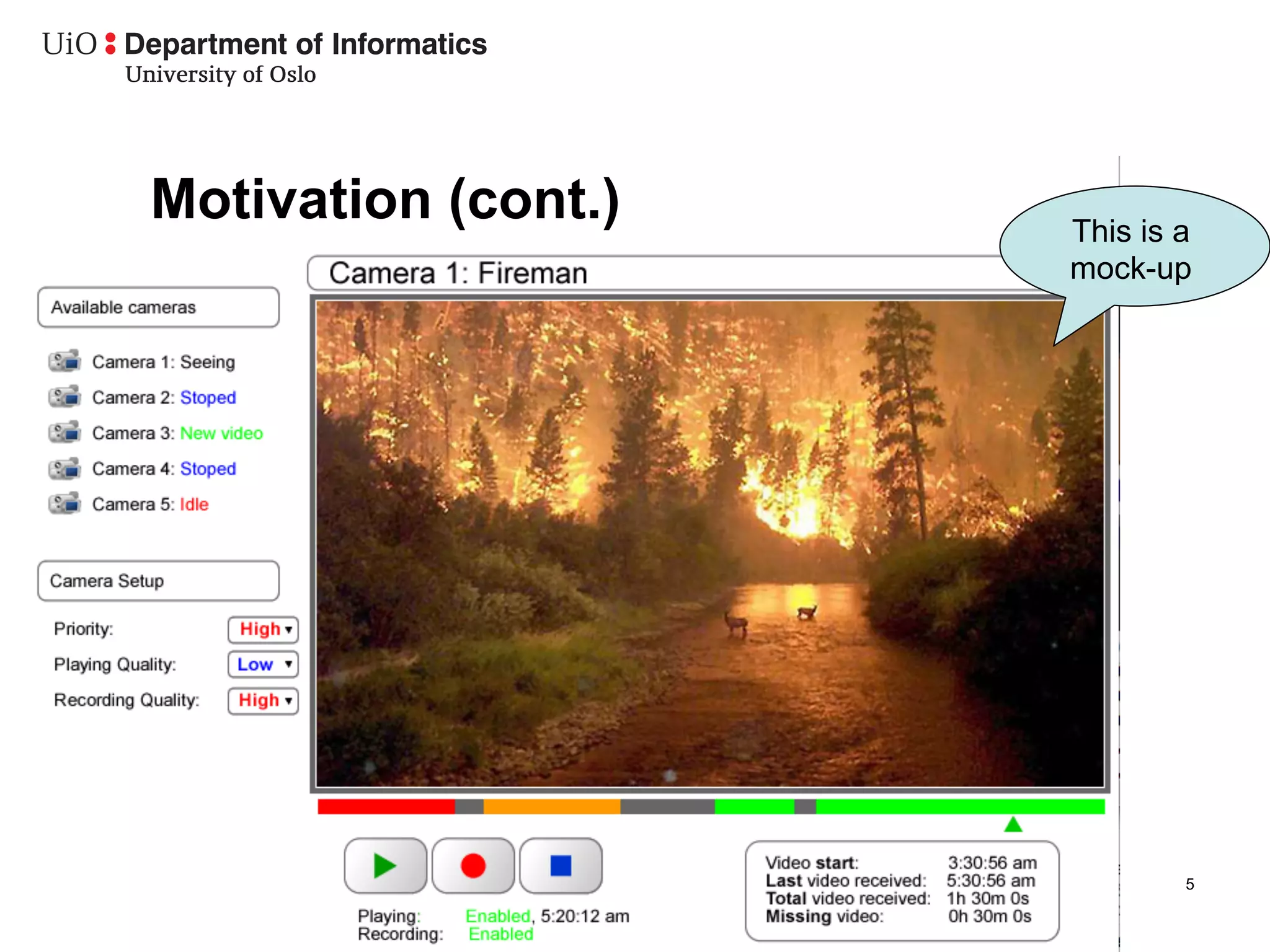 Motivation (cont.)   This is a
                     mock-up




                             5
 