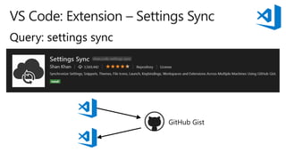 VS Code: Extension – Settings Sync
 