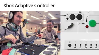 Xbox Adaptive Controller
 