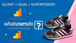 QUANT + QUAL = SUPERPOWER!
+
+
 