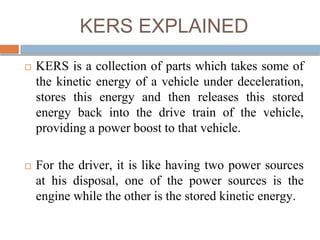 kinetic energy recovery system (all types of KERS )