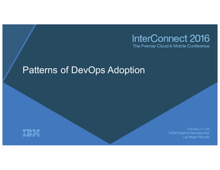Patterns of DevOps Adoption
 