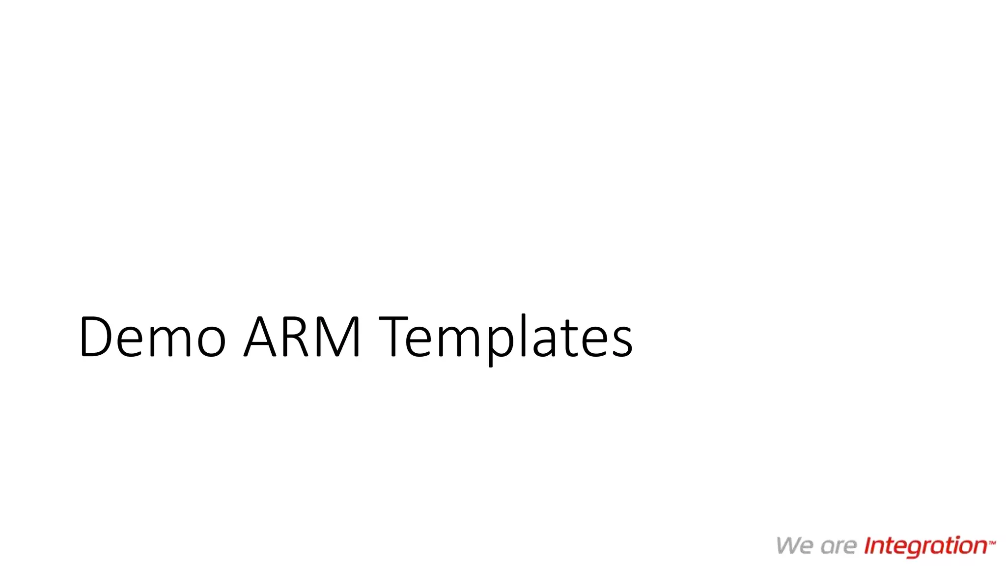 Demo ARM Templates
 
