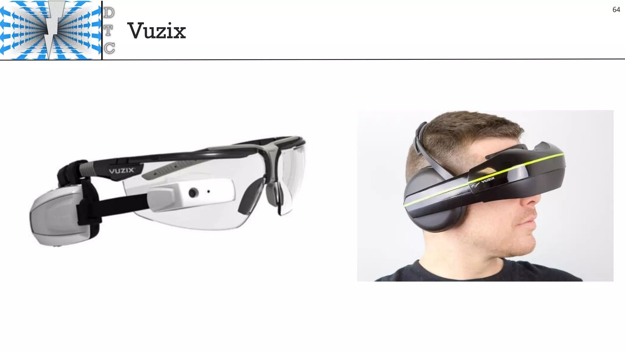 Vuzix
64
 