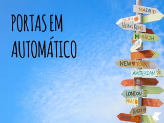 PORTASEM
AUTOMÁTICO
 