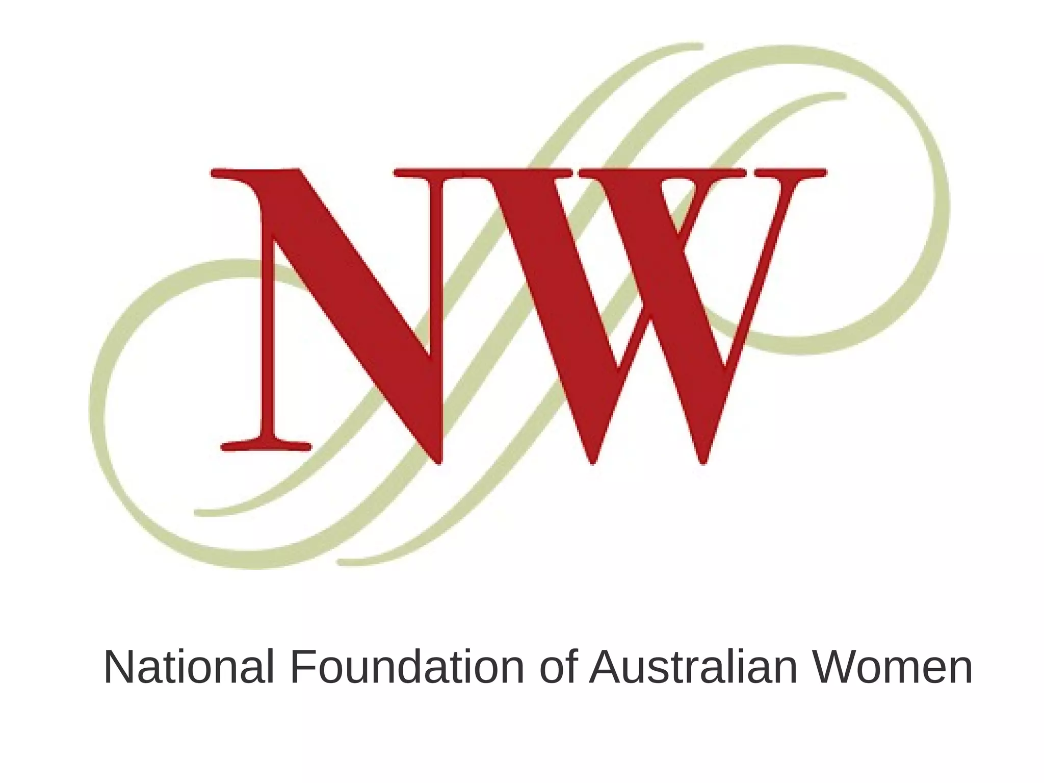 National Foundation of Australian Women
 