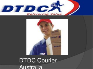 DTDC Courier
 