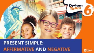 Mastering Present Simple Tense: Affirmative and Negative Forms ...