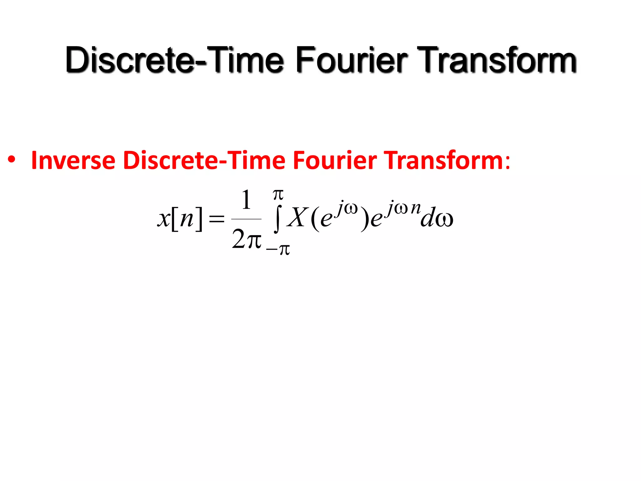 Discrete Time Fourier Transform | PPTX