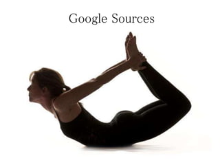 Google Sources
 