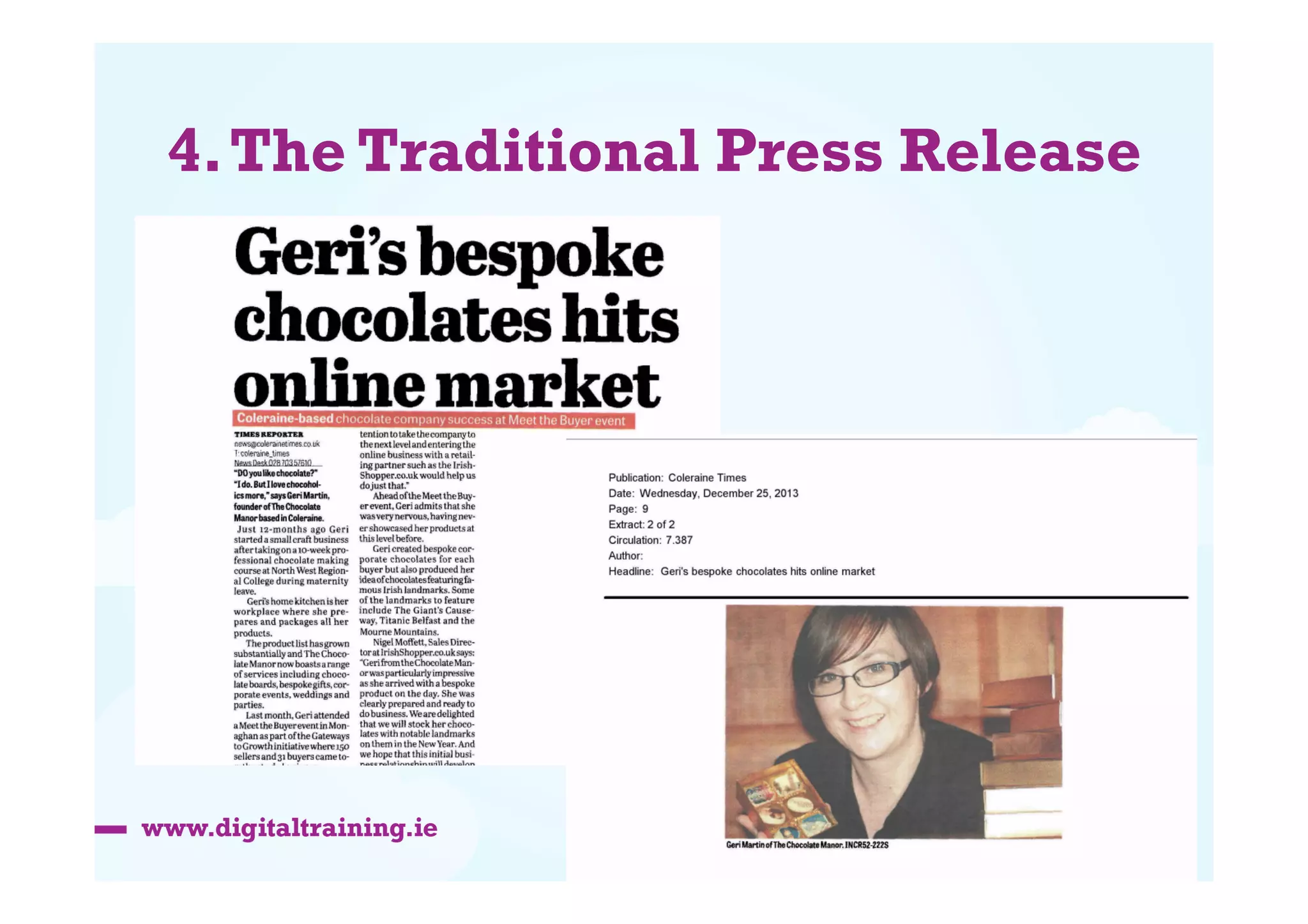 4. The Traditional Press Release

 