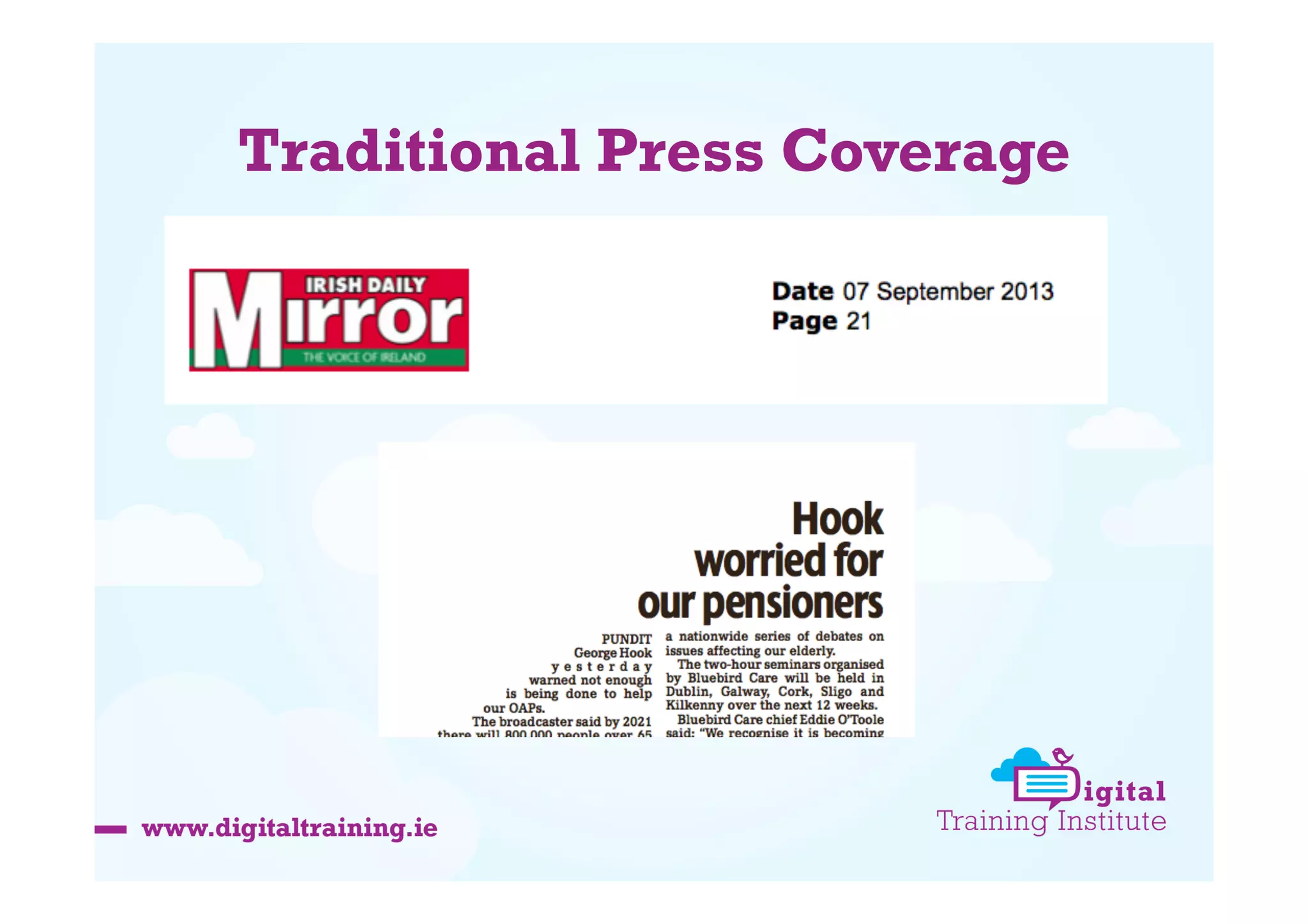 Traditional Press Coverage

 