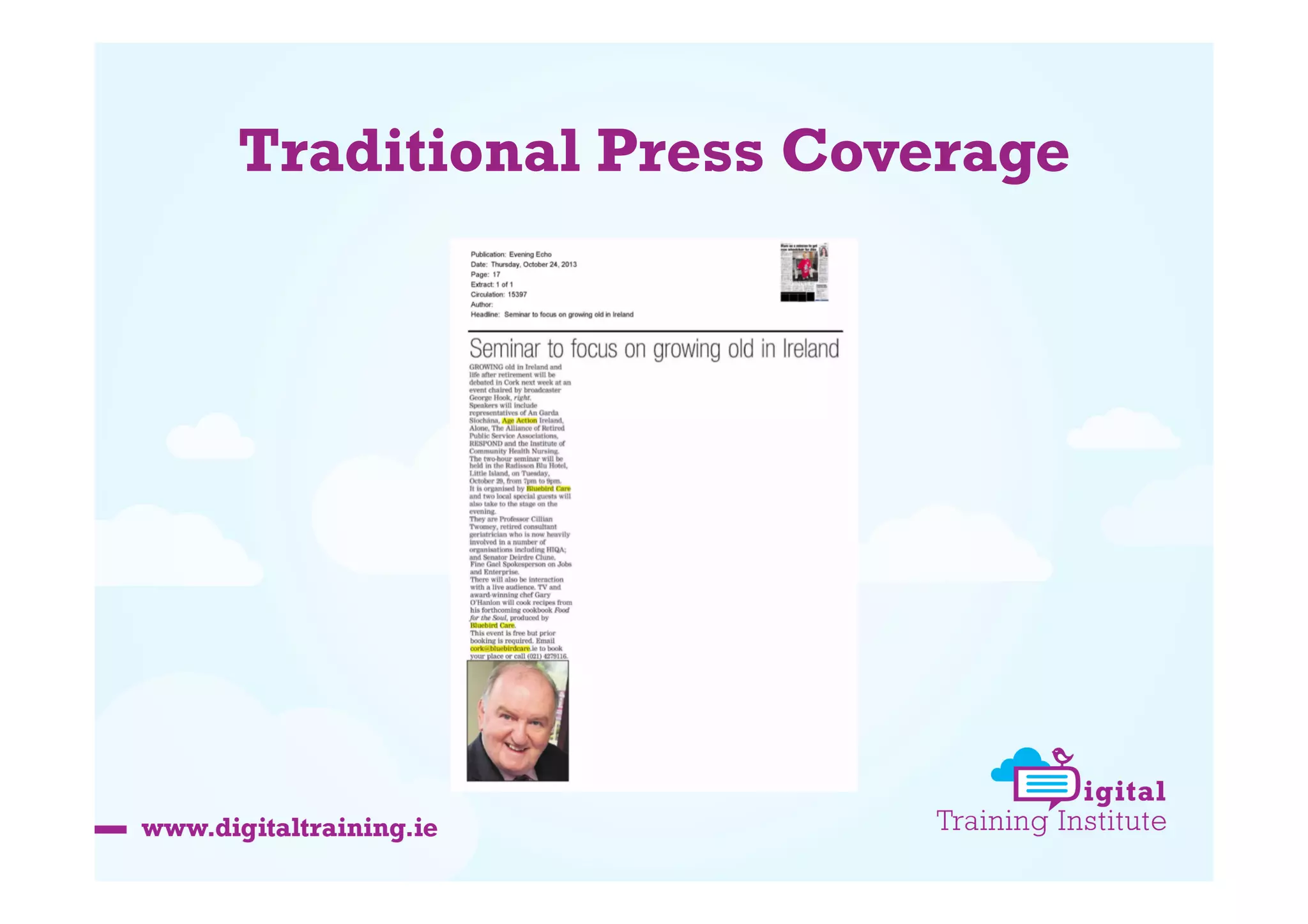 Traditional Press Coverage

 