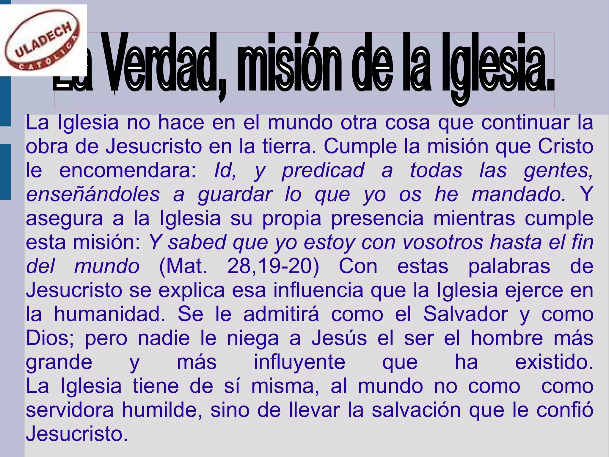El hombre y la búsqueda de la verdad de Dios y de la Iglesia | ODP