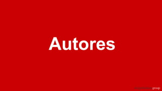 Autores
 