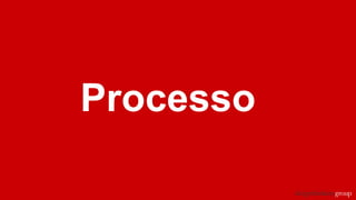 Processo
 