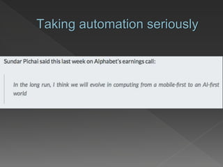 Taking automation seriously
 
