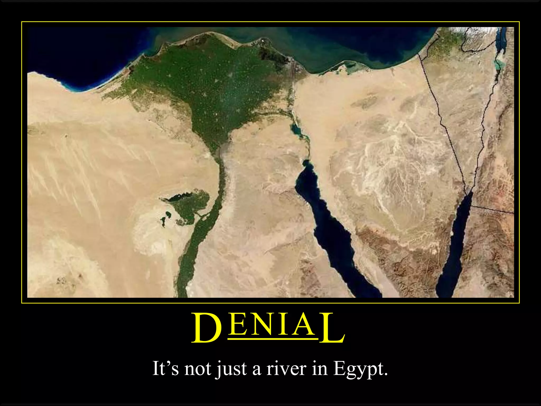 DeniaLIt’s not just a river in Egypt.