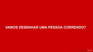 VAMOS DESENHAR UMA PESSOA CORRENDO?
 