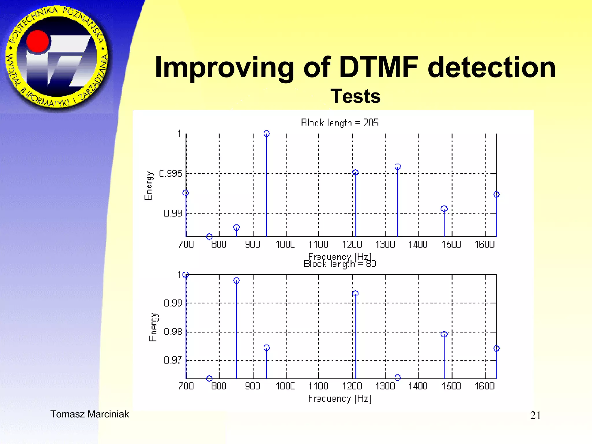 Improving of DTMF detection Tests 