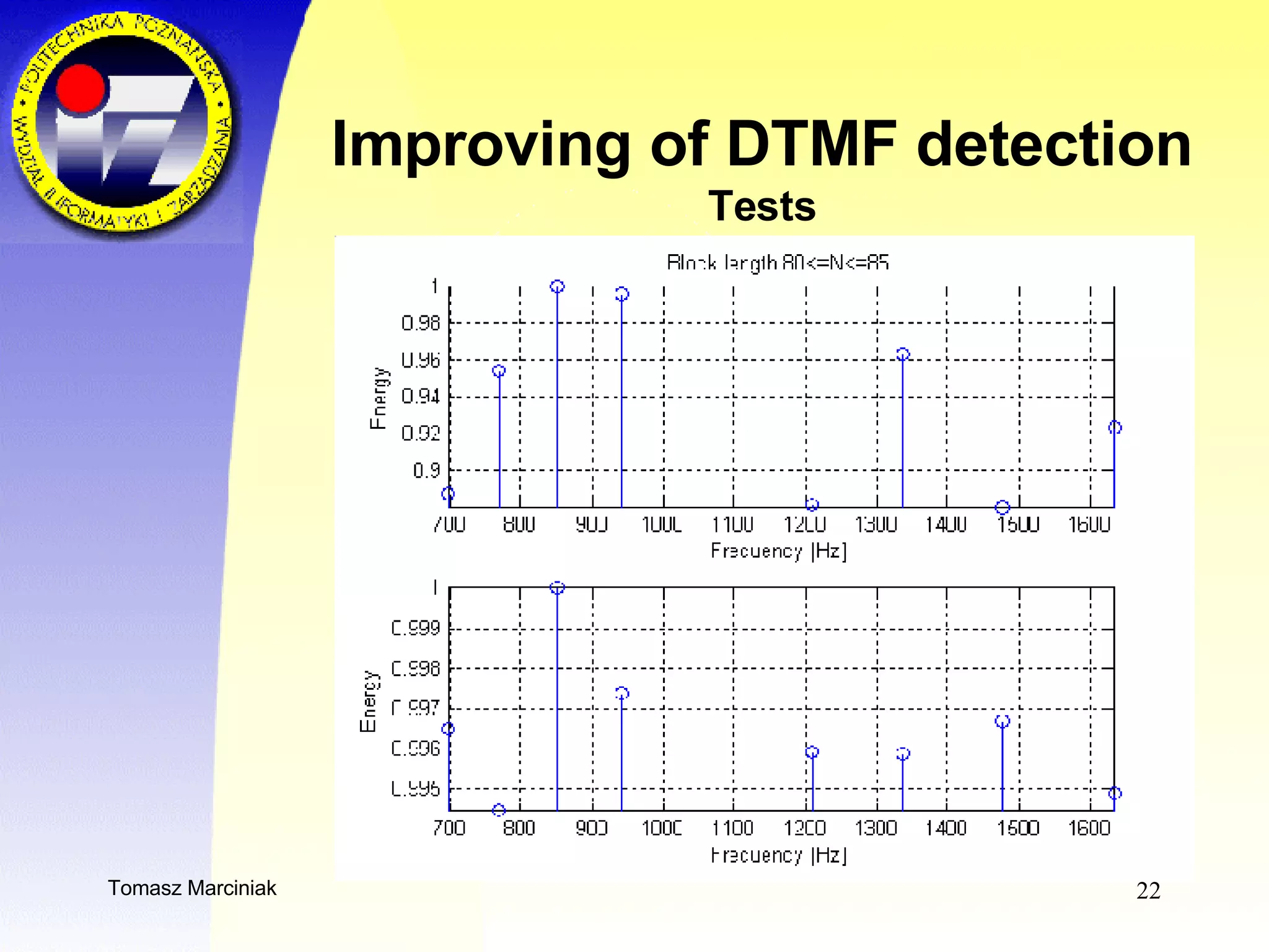 Improving of DTMF detection Tests 