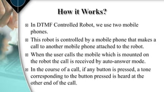 DTMF Controlled Robot Car WITHOUT using MICROCONTROLLER | PPTX