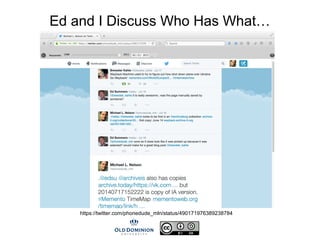 Ed and I Discuss Who Has What…
https://twitter.com/phonedude_mln/status/490171976389238784
