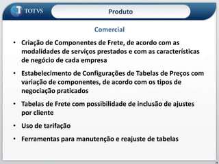 9ProdutoTMS - Transportation Management SystemResponde pelos preços e custos do transporte, avaliando a rentabilidade do processo e dos veículos utilizados. Atende aos transportadores e operadores logísticos de carga fechada e fracionada, garantindo que as particularidades de cada segmento não sejam esquecidas 