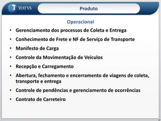  Melhoria no nível de serviço; 