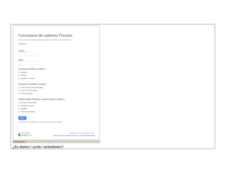 ¿Es diestro / zurdo / ambidiestro?  