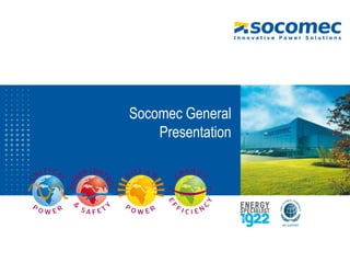 Socomec General
Presentation

 