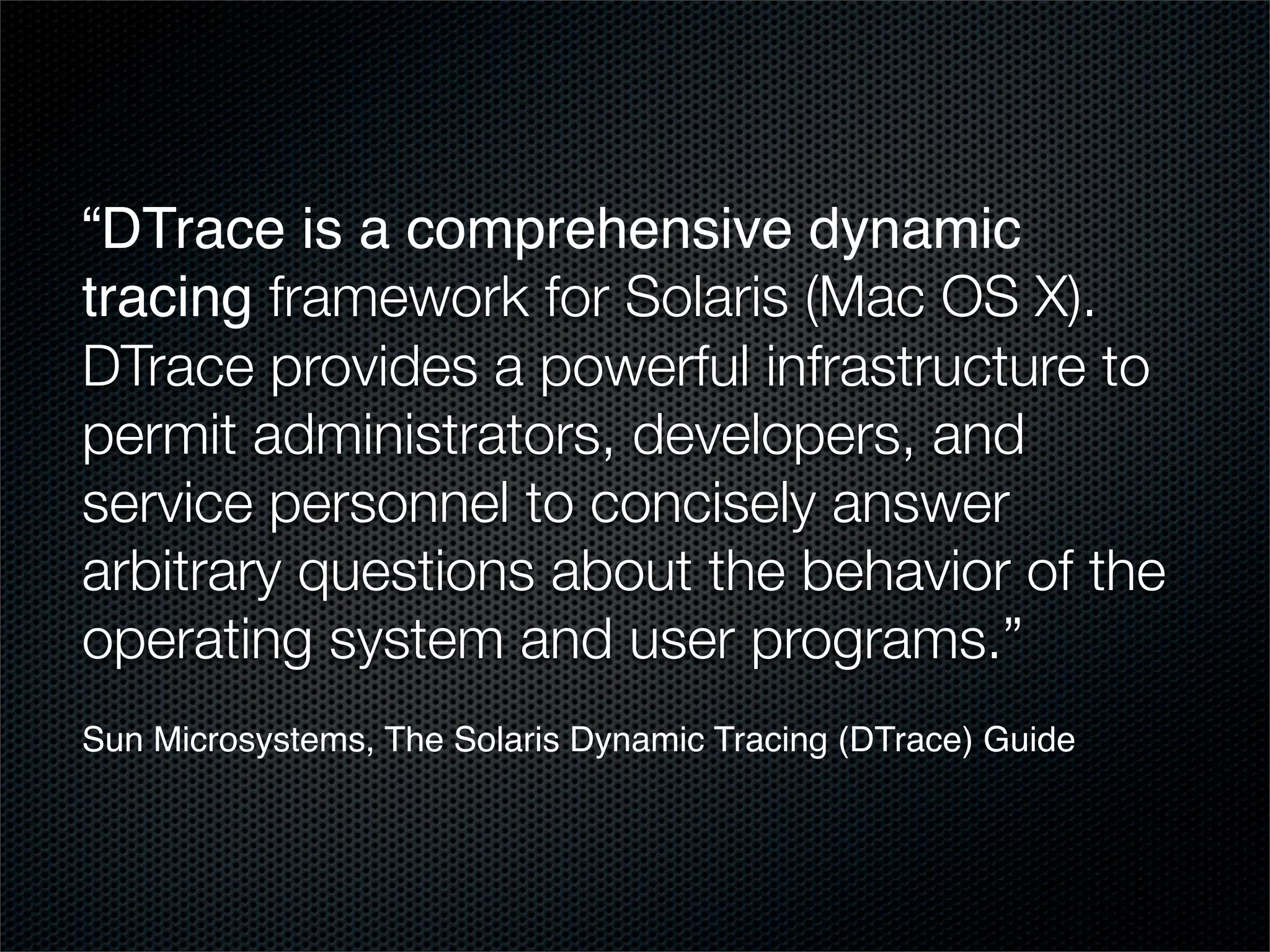 DTrace