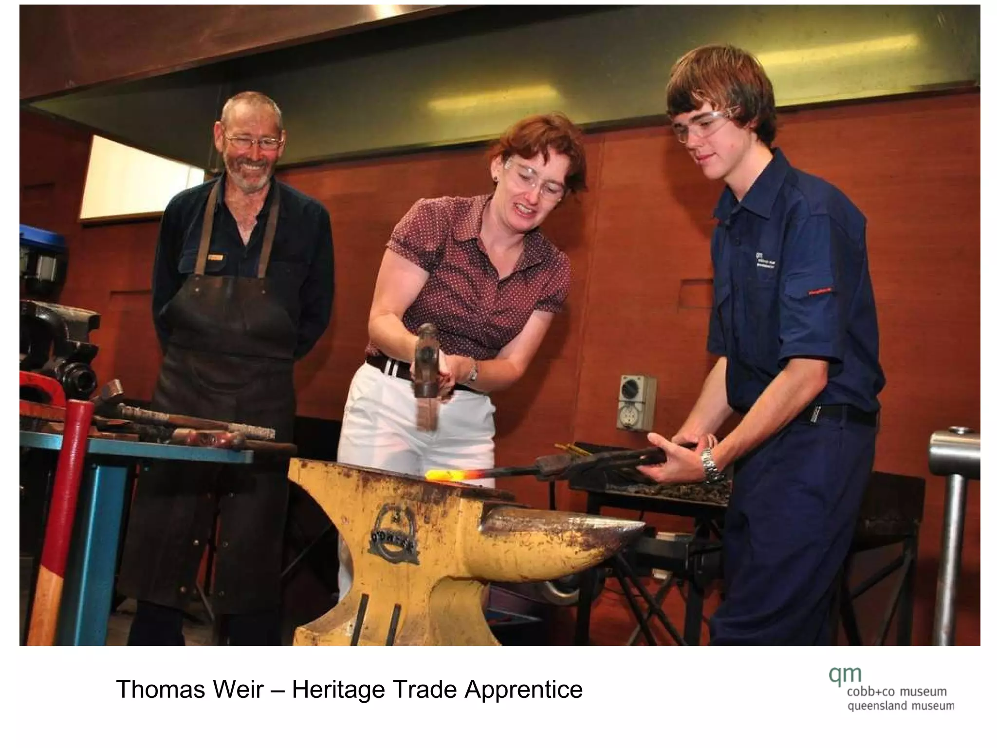 Thomas Weir – Heritage Trade Apprentice 