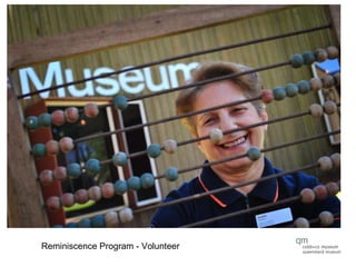 Reminiscence Program - Volunteer 