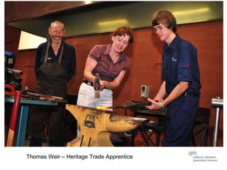 Thomas Weir – Heritage Trade Apprentice 