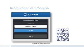 In-class interaction: GoSoapBox
22
https://app.gosoapbox.com/
 