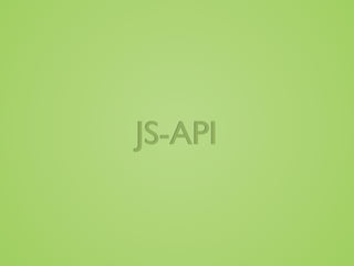 JS-API
 