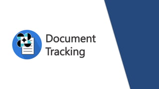 Document
Tracking
 